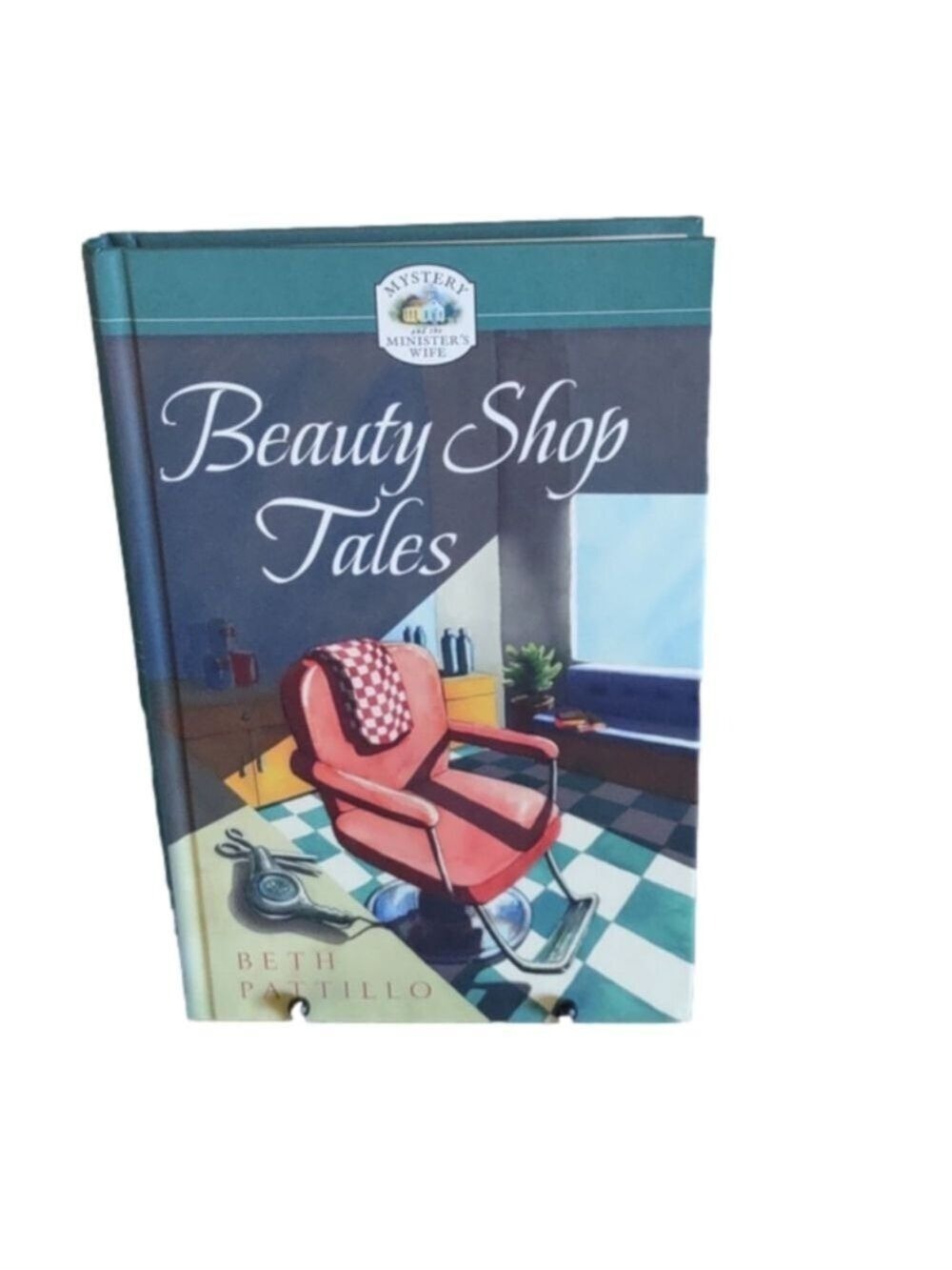 Beth Pattillo Beauty Shop Tales Book 3